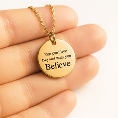 Live What You Believe Coin Necklace