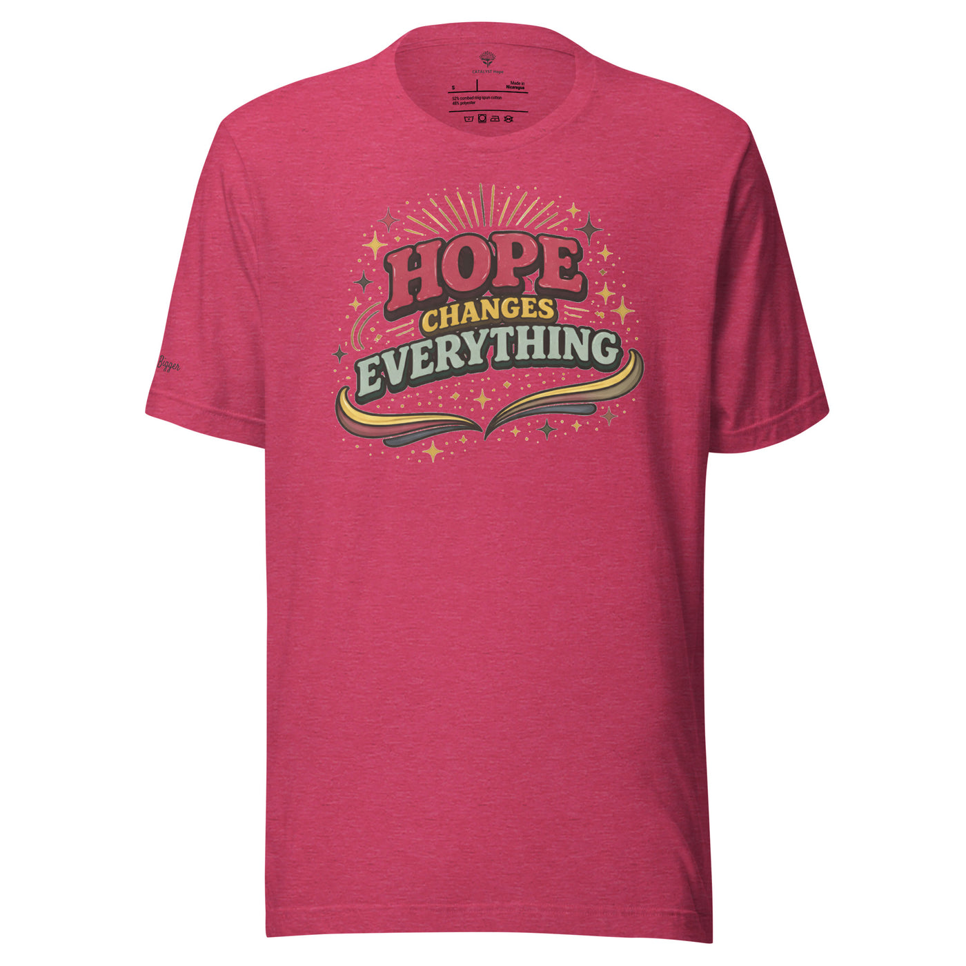 Hope Changes Everything Bold Unisex Tee